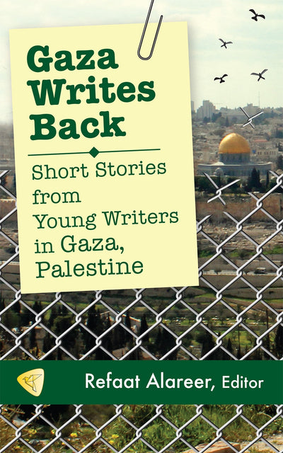 Cover image for Gaza Writes Back, isbn: 9781935982357
