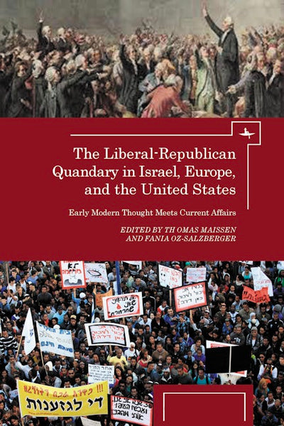 The Liberal-Republican Quandary in Israel, Europe and the United States