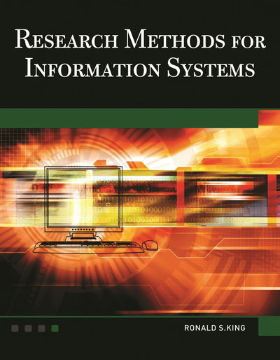 Cover image for Research Methods for Information Systems, isbn: 9781936420124