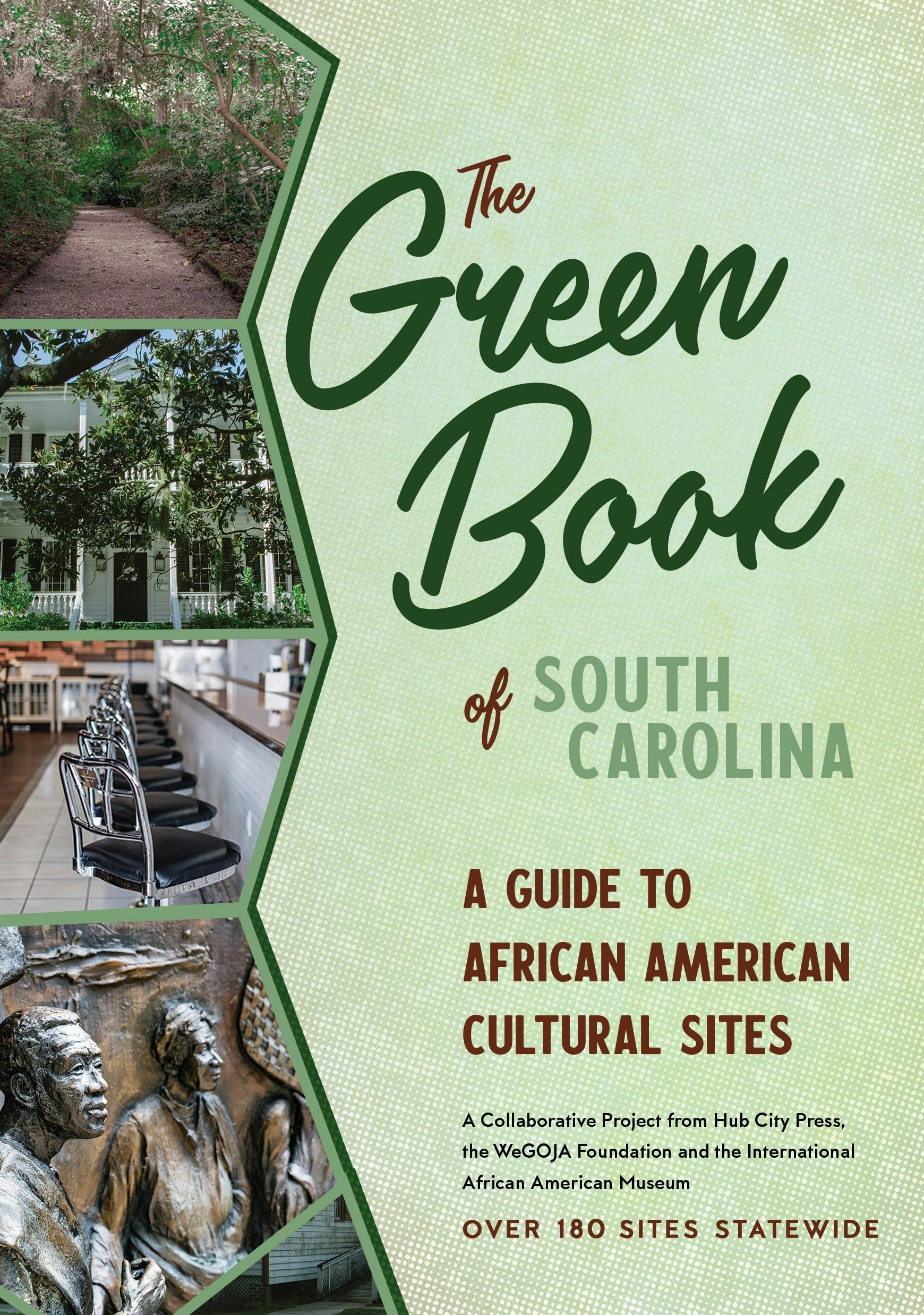 Book cover image for The Green Book of South Carolina ISBN: 9781938235986