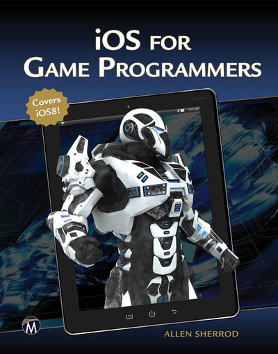 Cover image for iOS for Game Programmers, isbn: 9781938549878