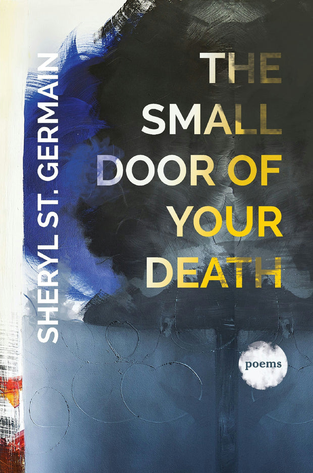 Cover image for Small Door of Your Death, isbn: 9781938769276