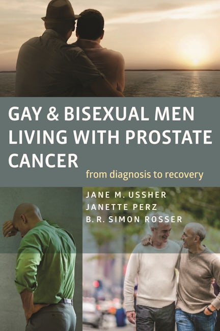 Book cover image for Gay and Bisexual Men Living with Prostate Cancer ISBN: 9781939594242