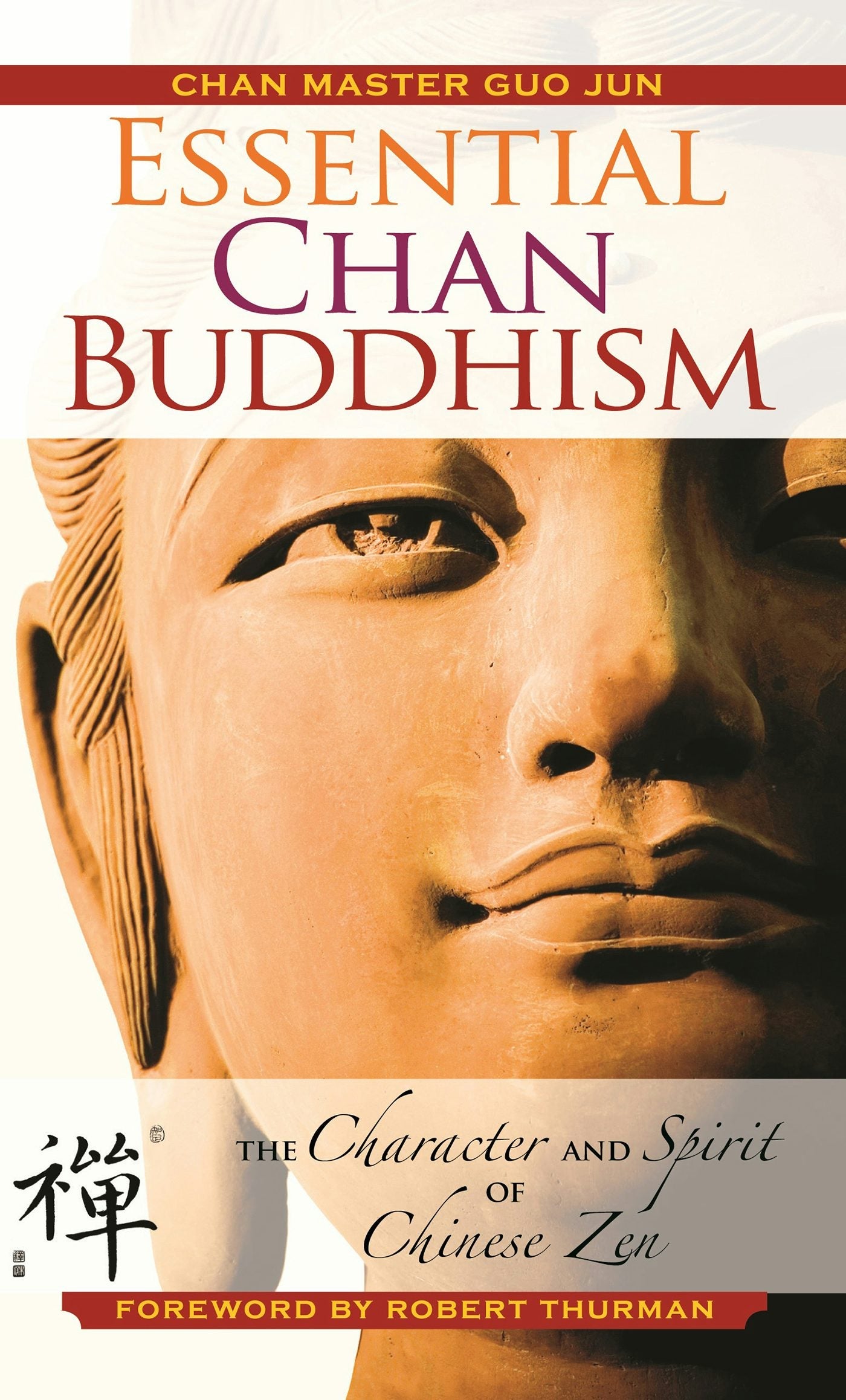 Book cover image for Essential Chan Buddhism ISBN: 9781939681034