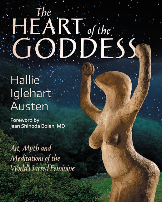 Book cover image for The Heart of the Goddess ISBN: 9781939681942
