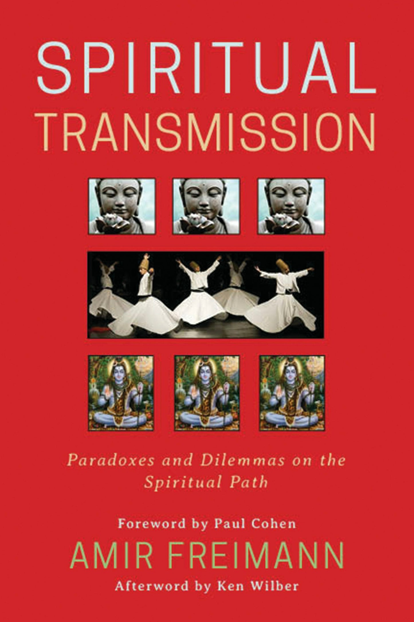 Book cover image for Spiritual Transmission ISBN: 9781939681966