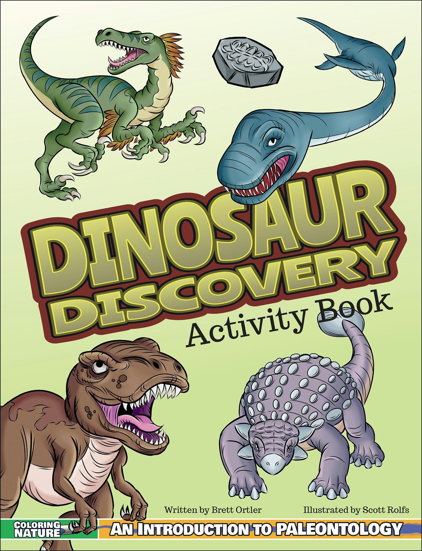 Book cover image for Dinosaur Discovery Activity Book ISBN: 9781940647159
