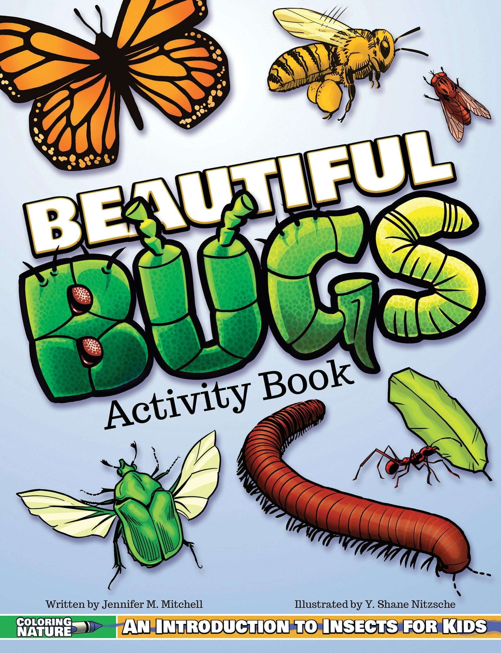 Book cover image for Beautiful Bugs Activity Book ISBN: 9781940647470