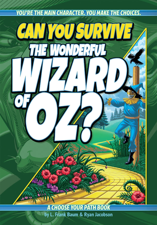 Cover image for Can You Survive the Wonderful Wizard of Oz?, isbn: 9781940647715