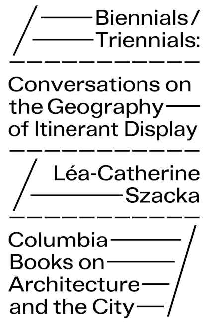 Book cover image for Biennials/Triennials ISBN: 9781941332559
