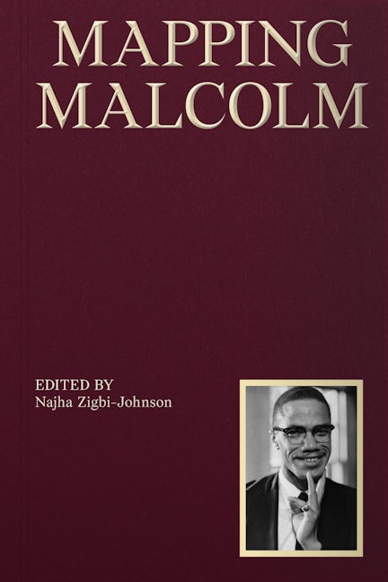 Book cover image for Mapping Malcolm ISBN: 9781941332832