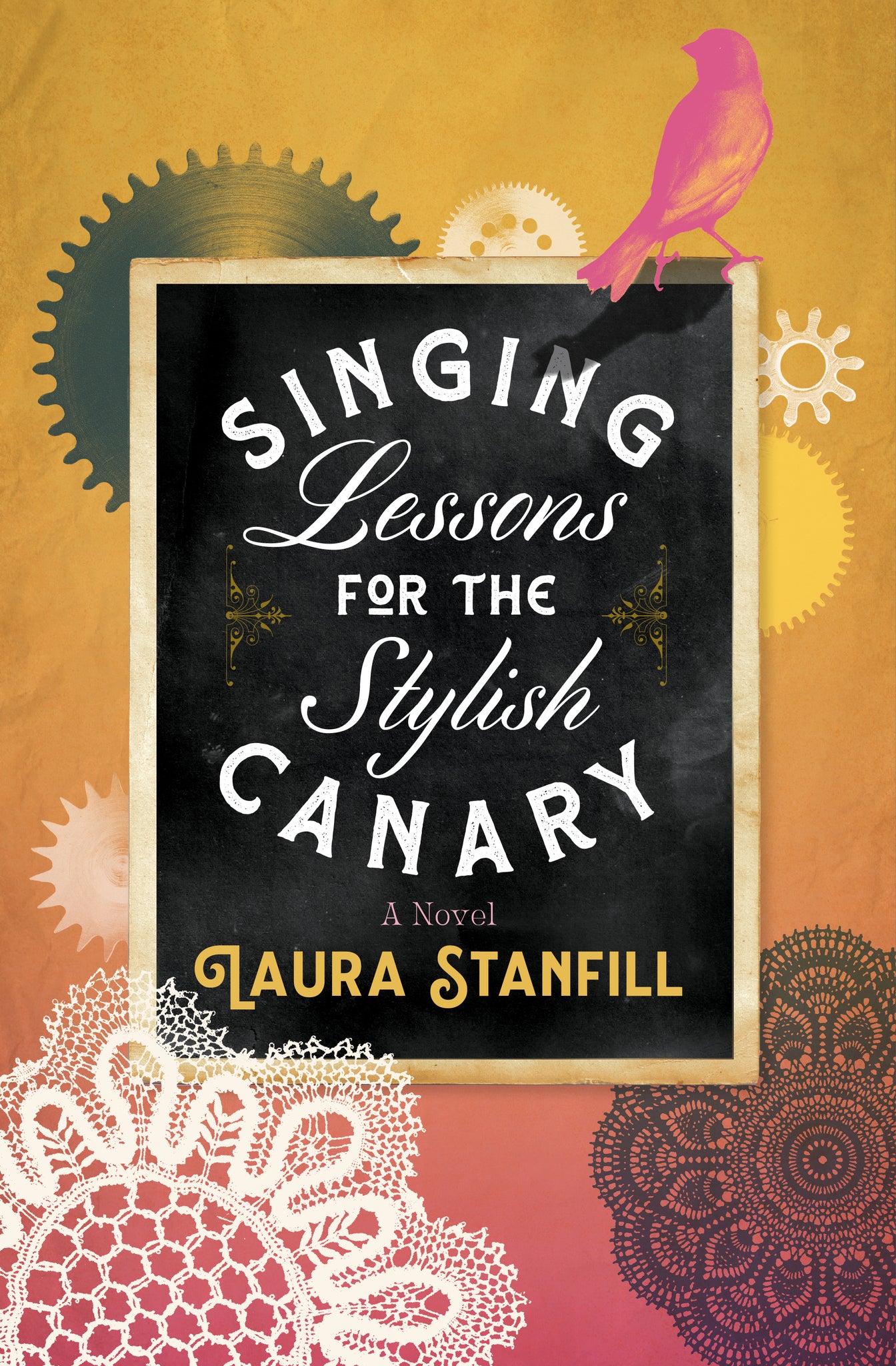 Cover image for Singing Lessons for the Stylish Canary ISBN 9781941360613