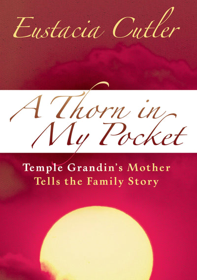 Cover image for A Thorn in My Pocket, isbn: 9781941765401