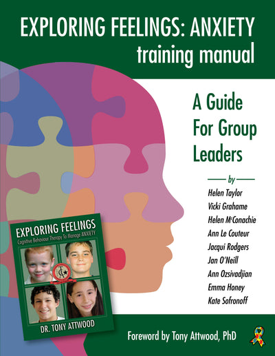 Cover image for Exploring Feelings Anxiety Training Manual, isbn: 9781941765555