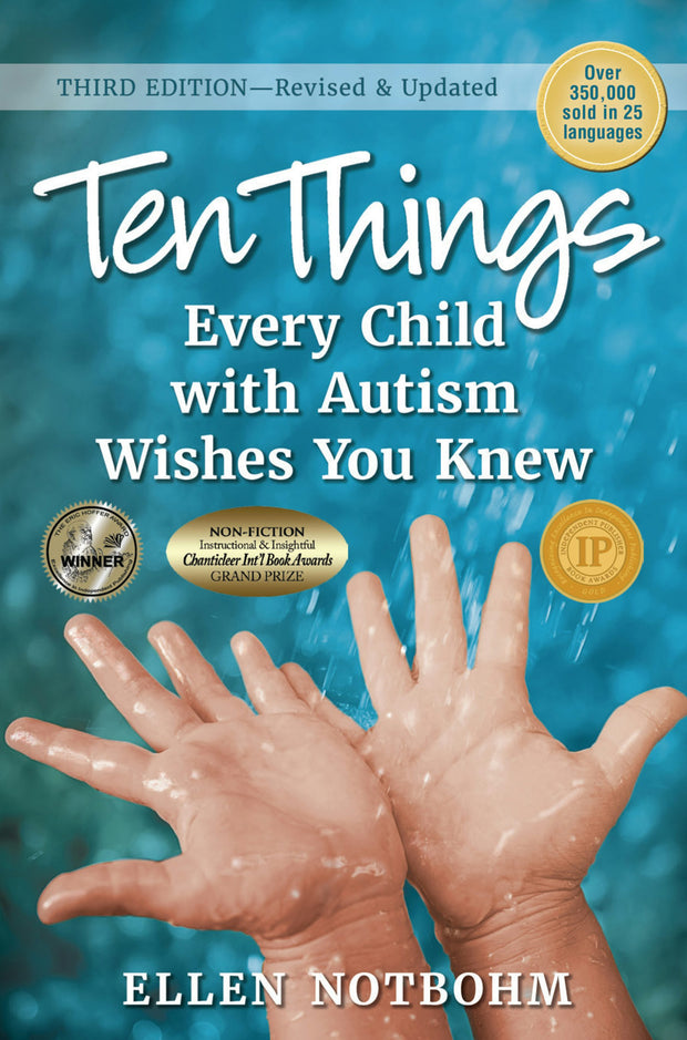 Cover image for Ten Things Every Child with Autism Wishes You Knew, isbn: 9781941765883