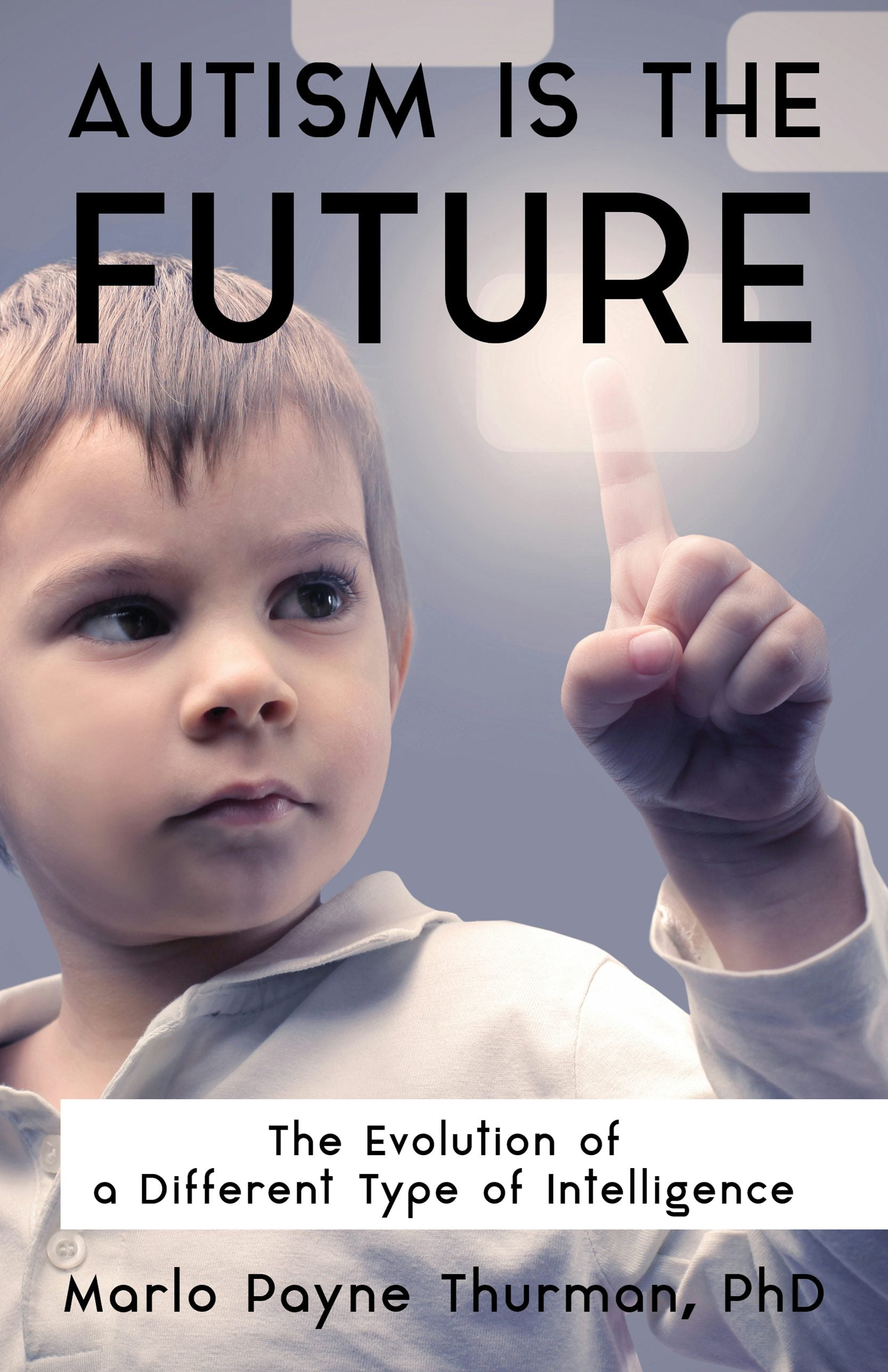 Book cover image for Autism Is the Future ISBN: 9781941765890