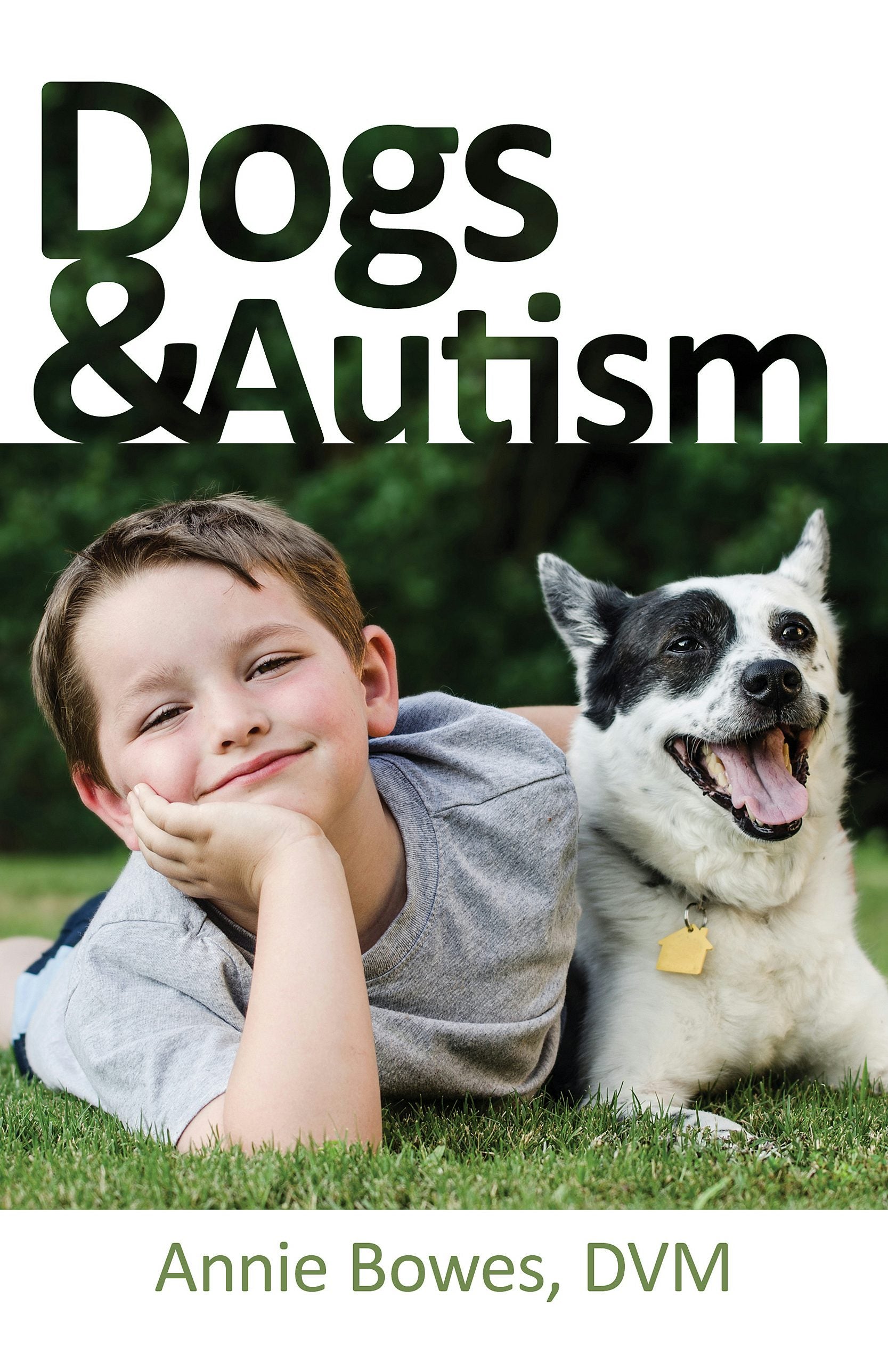 Book cover image for Dogs and Autism ISBN: 9781941765906