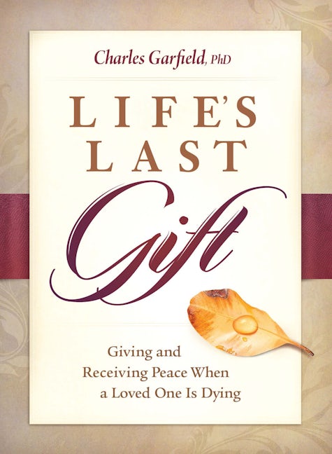 Book cover image for Life's Last Gift ISBN: 9781942094494