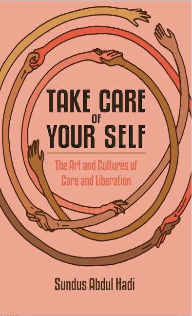 Book cover image for Take Care of Your Self ISBN: 9781942173182