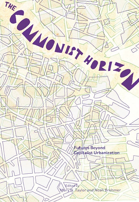 Book cover image for The Commonist Horizon ISBN: 9781942173717
