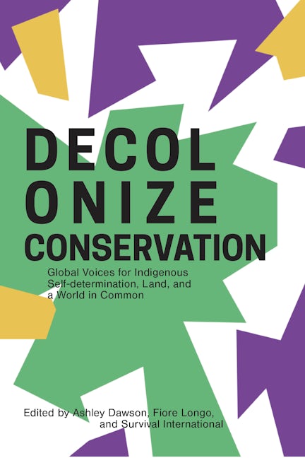 Book cover image for Decolonize Conservation ISBN: 9781942173762