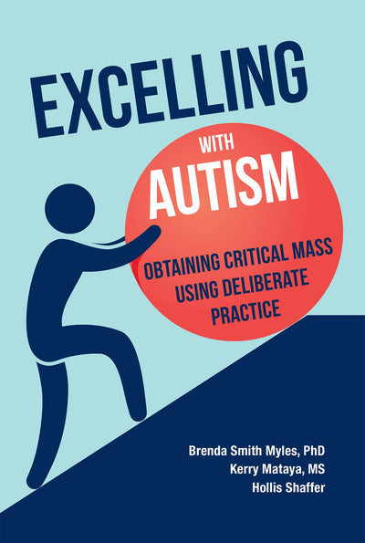 Cover image for Excelling with Autism, isbn: 9781942197386