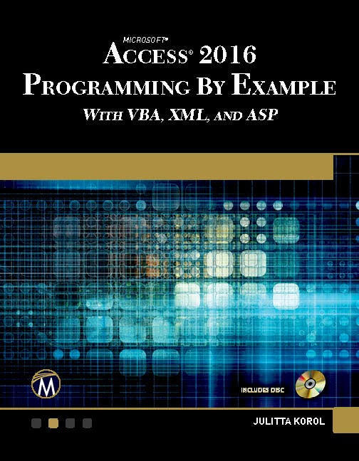 Cover image for Microsoft Access 2016 Programming By Example, isbn: 9781942270843