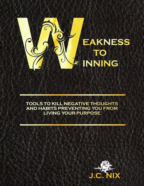 Book cover image for Weakness to Winning ISBN: 9781942557067