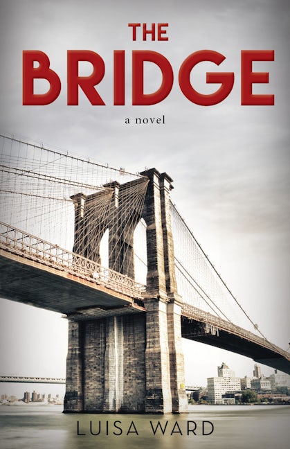 Book cover image for The Bridge ISBN: 9781942587958