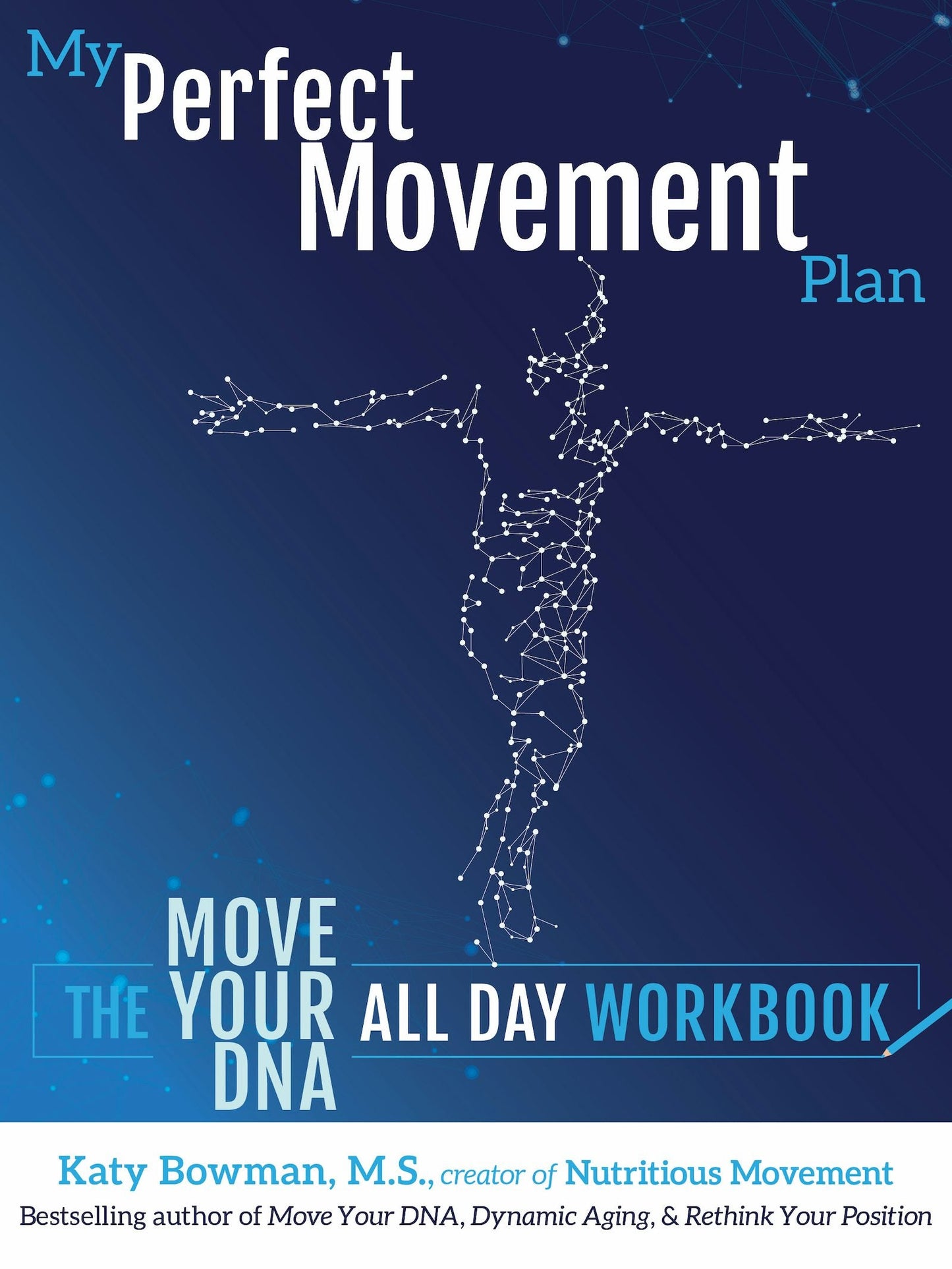 Book cover image for My Perfect Movement Plan ISBN: 9781943370269