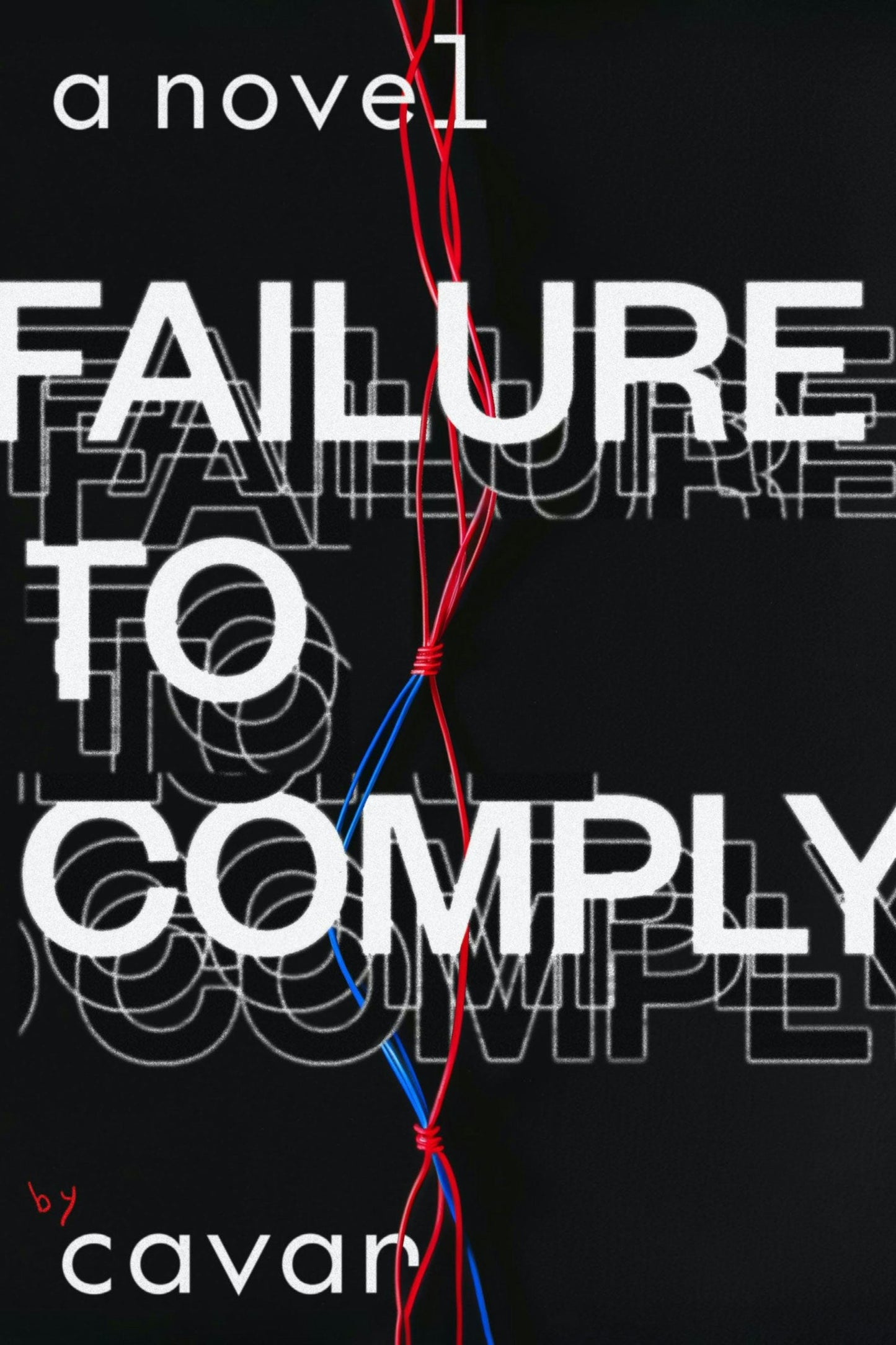 Book cover image for Failure to Comply ISBN: 9781943888320
