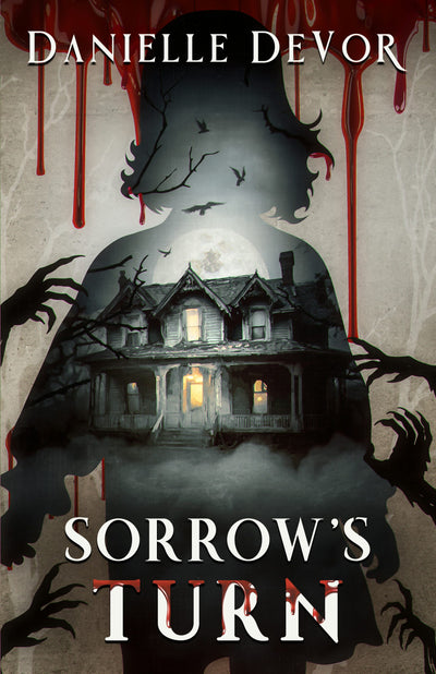 Cover image for Sorrow's Turn, isbn: 9781944728113