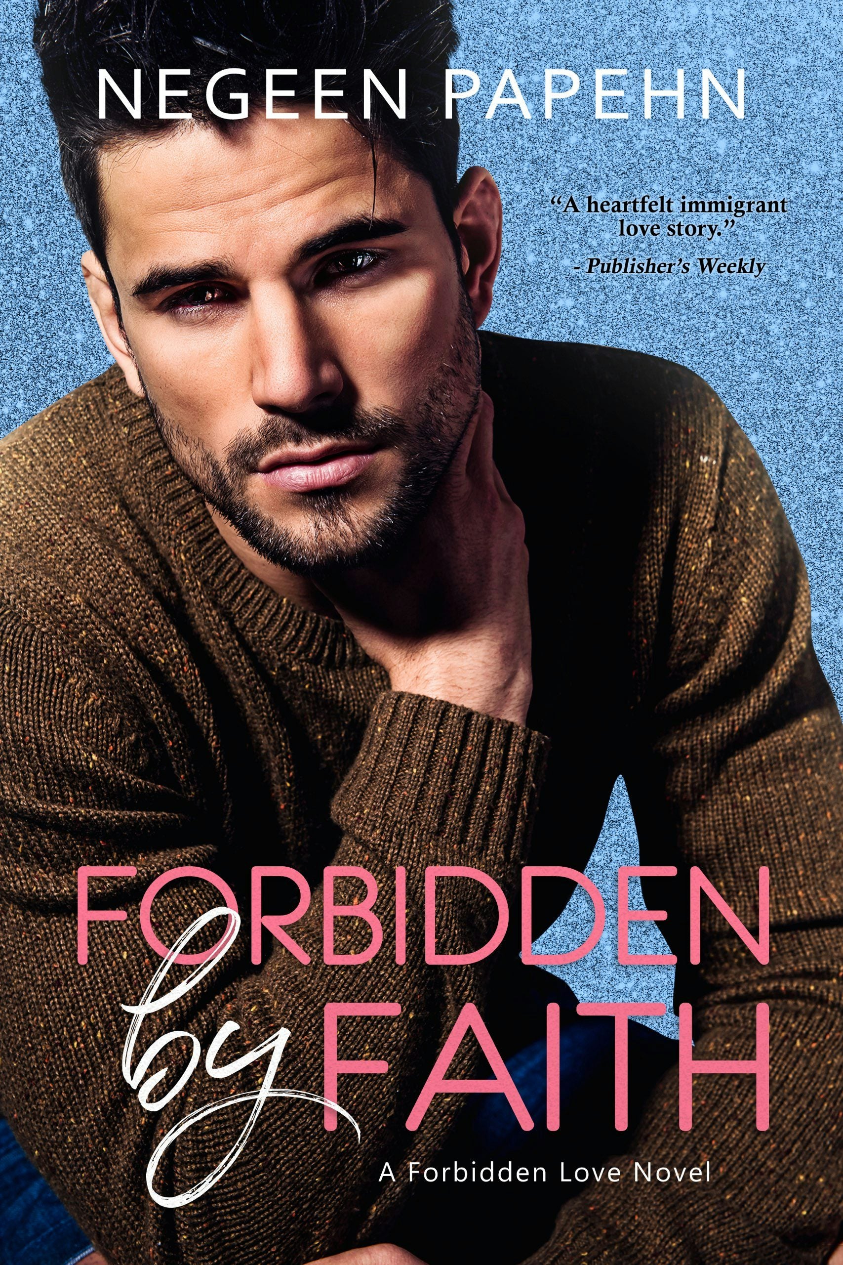 Book cover image for Forbidden by Faith ISBN: 9781944728700