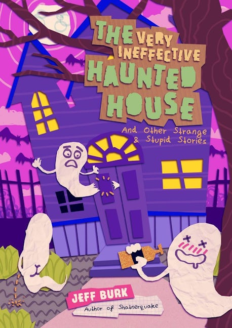 Book cover image for The Very Ineffective Haunted House ISBN: 9781944866167