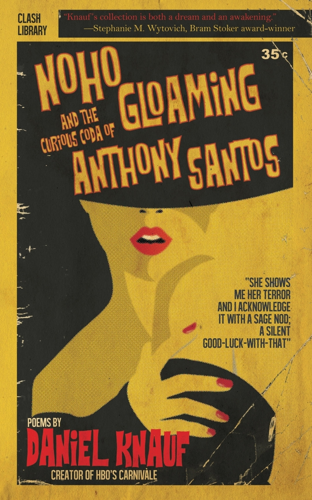 Cover image for Noho Gloaming ISBN 9781944866204