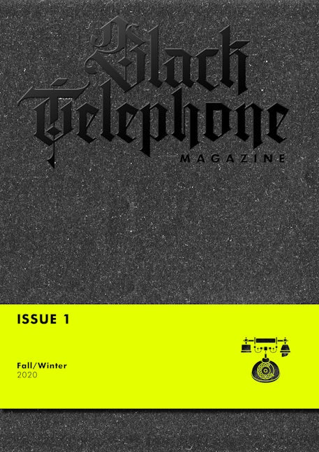 Book cover image for Black Telephone Magazine #1 ISBN: 9781944866839