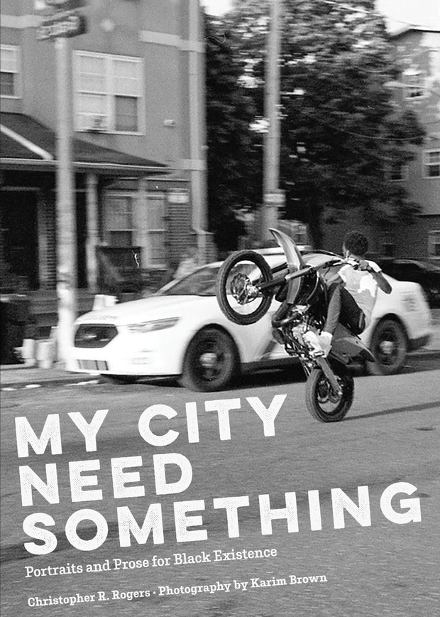 Cover image for My City Need Something, isbn: 9781945335501