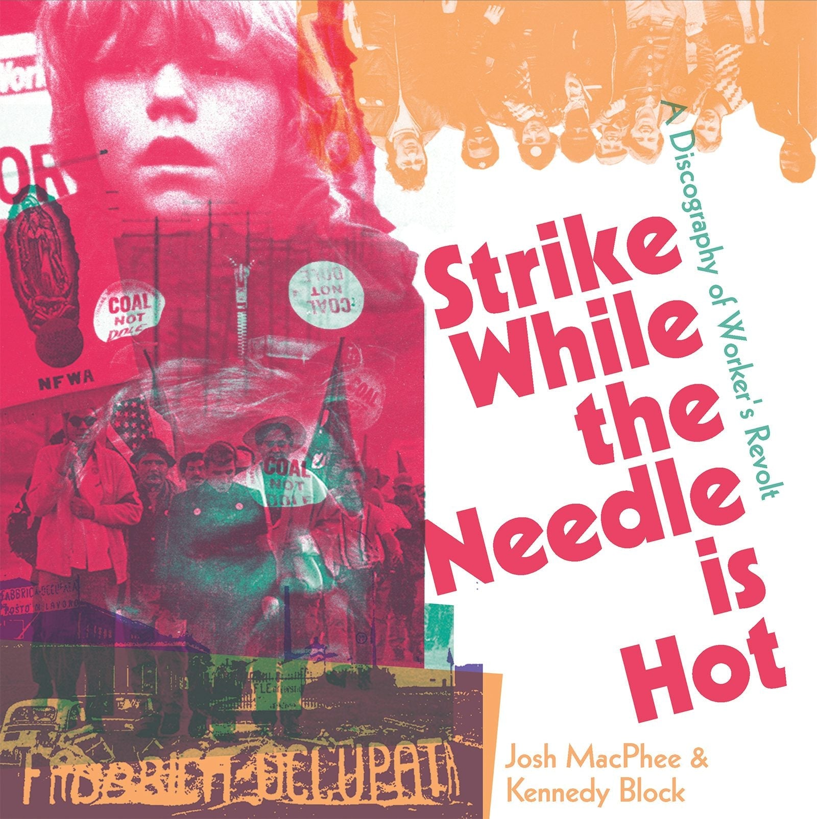 Book cover image for Strike While the Needle is Hot ISBN: 9781945335549