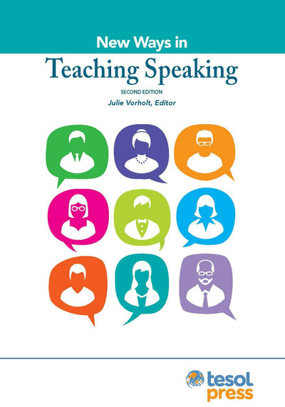 Cover image for New Ways in Teaching Speaking, Second Edition, isbn: 9781945351280