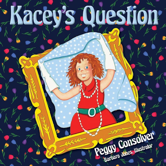 Book cover image for Kacey's Question ISBN: 9781945507571