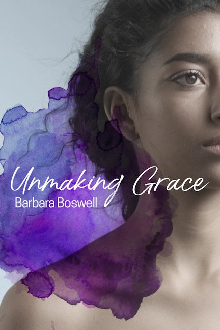 Book cover image for Unmaking Grace ISBN: 9781946395238