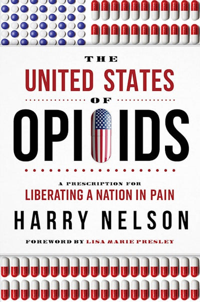 The United States of Opioids