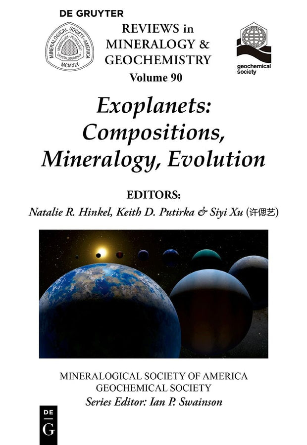 Cover image for Exoplanets: Compositions, Mineralogy, Evolution, isbn: 9781946850126