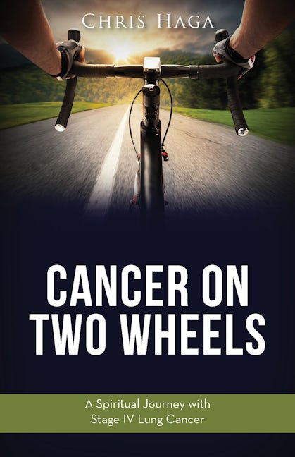 Book cover image for Cancer on Two Wheels ISBN: 9781946889621