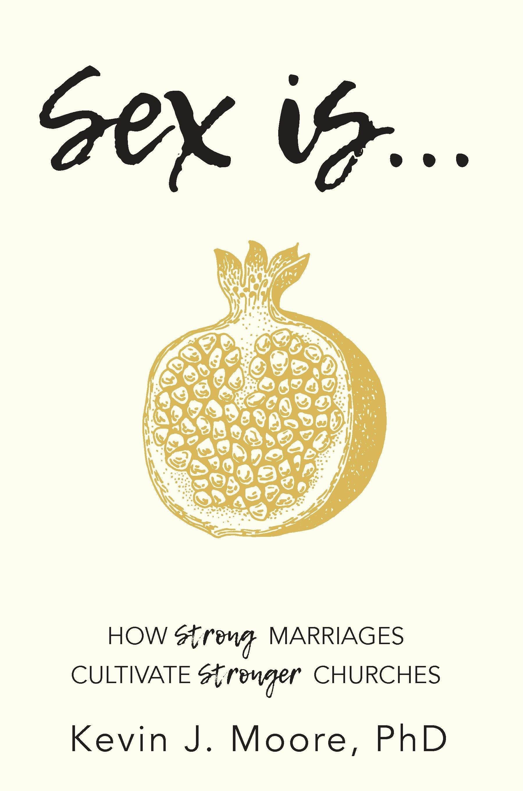 Book cover image for Sex Is… ISBN: 9781946889898