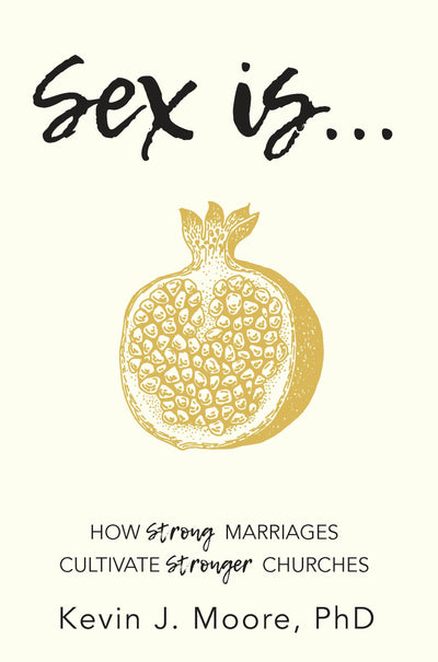 Cover image for Sex Is…, isbn: 9781946889898