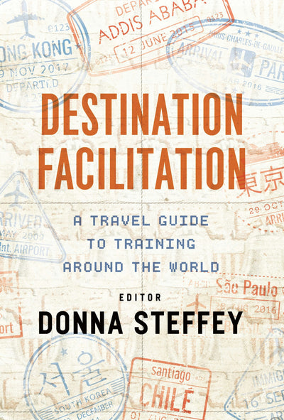 Cover image for Destination Facilitation, isbn: 9781947308329
