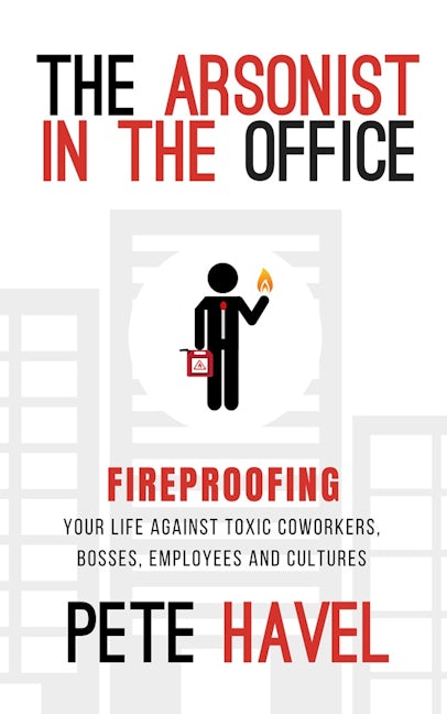 Book cover image for The Arsonist in the Office ISBN: 9781948484664