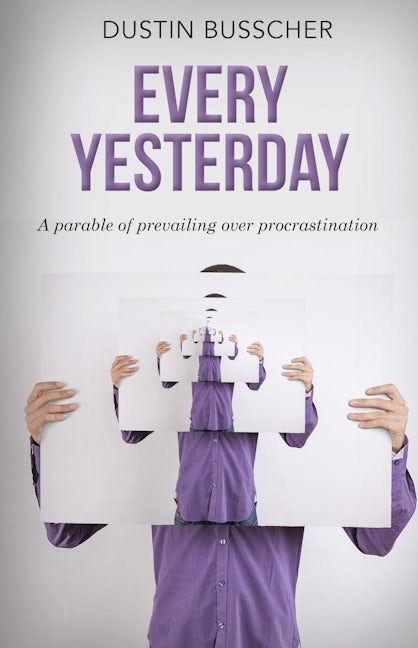 Book cover image for Every Yesterday ISBN: 9781948484770