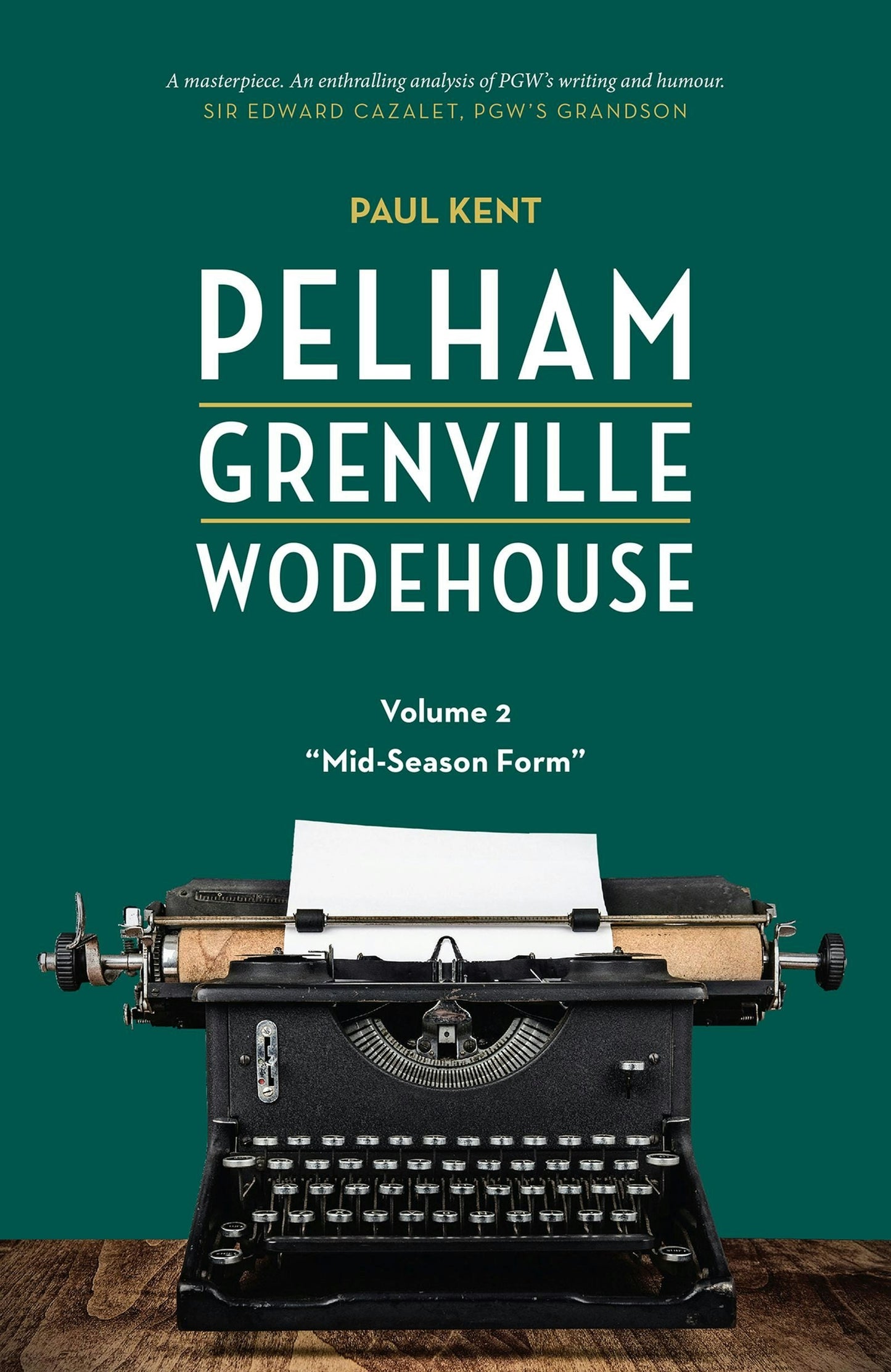 Book cover image for Pelham Grenville Wodehouse - Volume 2: "Mid-Season Form" ISBN: 9781948585378